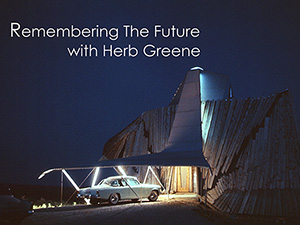 Remembering the Future Herb Greene feature-length documentary